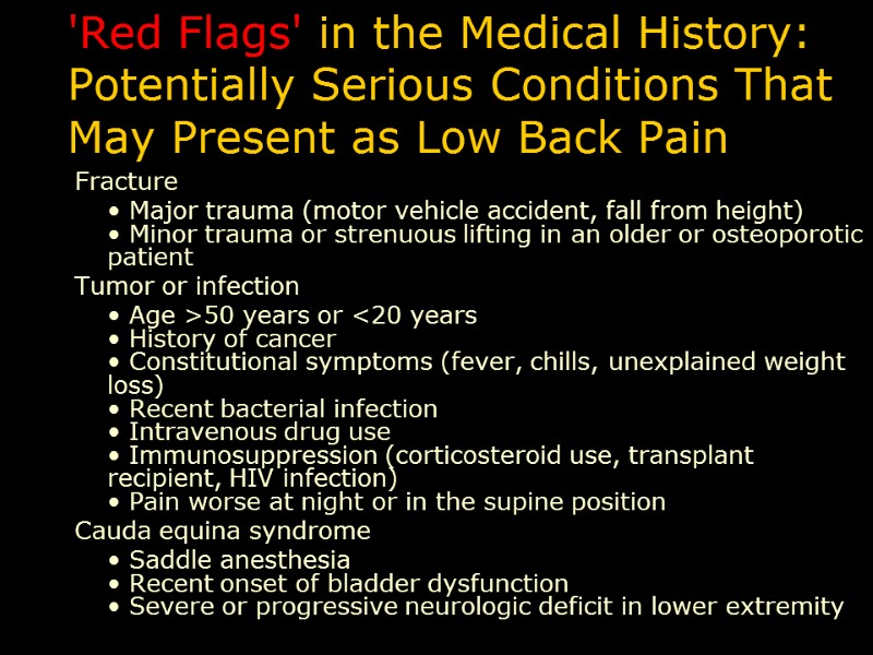'Red Flags' in the Medical History: Potentially Serious Conditions That May Present as Low